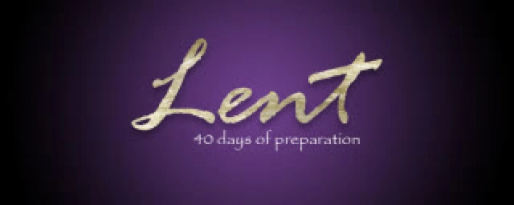 LENT - time before Easter